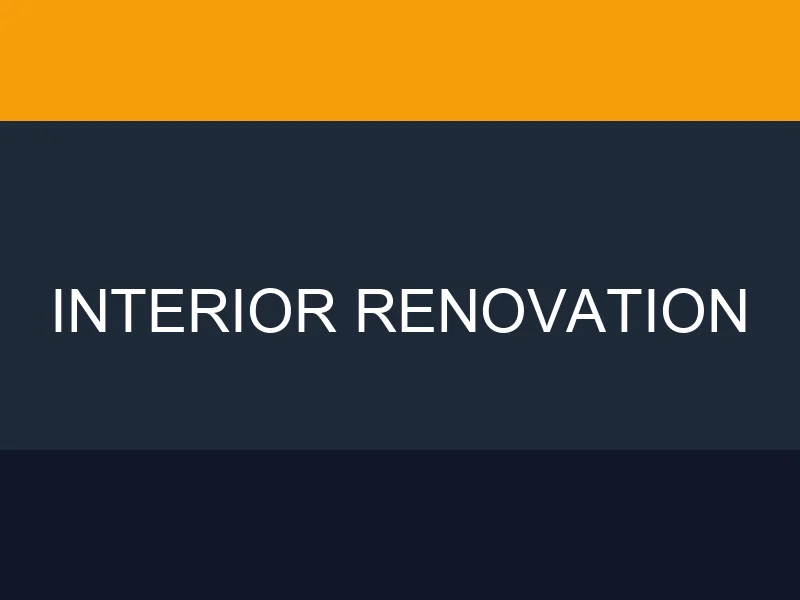 Interior renovation